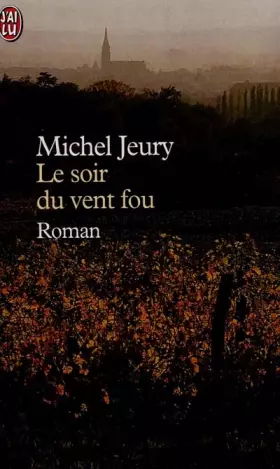 Couverture du produit · Le soir du vent fou