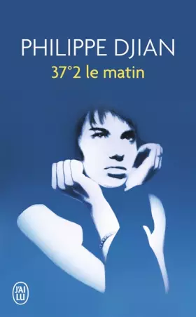 Couverture du produit · 37,2° le matin