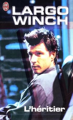 Couverture du produit · Largo Winch : L'héritier