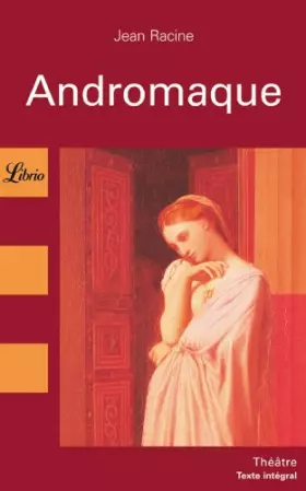 Couverture du produit · Andromaque
