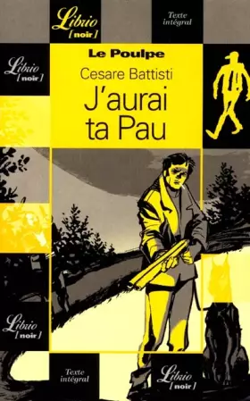 Couverture du produit · Le Poulpe : J'aurai ta Pau