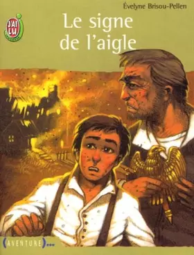 Couverture du produit · Le signe de l'aigle