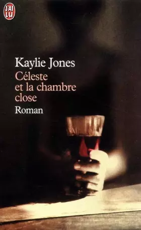 Couverture du produit · Céleste et la chambre close