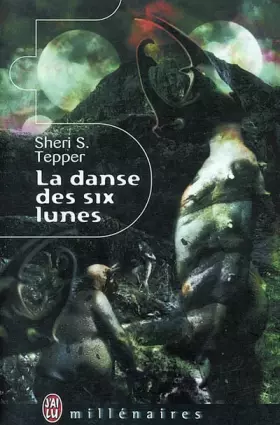 Couverture du produit · La danse des six lunes