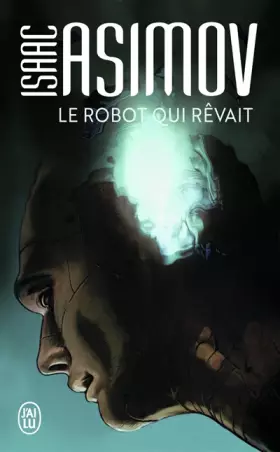 Couverture du produit · Le robot qui rêvait