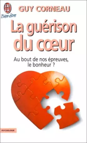 Couverture du produit · La Guérison du coeur