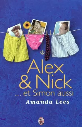 Couverture du produit · Alex & Nick... et Simon aussi