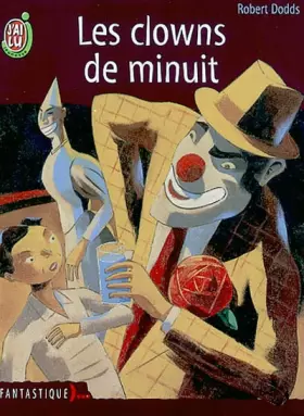 Couverture du produit · Les Clowns de minuit