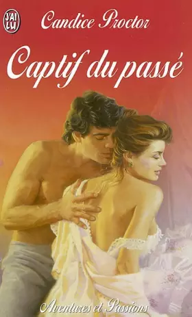 Couverture du produit · Captif du passé