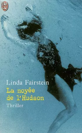Couverture du produit · La Noyée de l'Hudson