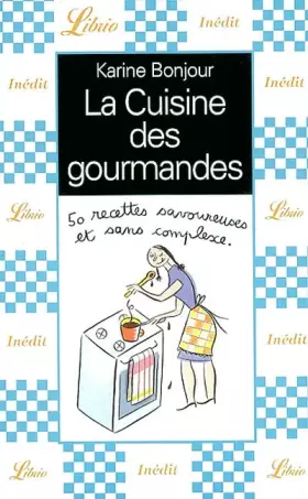 Couverture du produit · La Cuisine des gourmandes