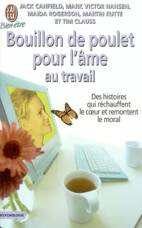 Couverture du produit · Bouillon de poulet pour l'âme au travail