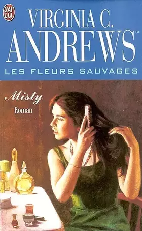 Couverture du produit · Les fleurs sauvages Tome 1 : Misty