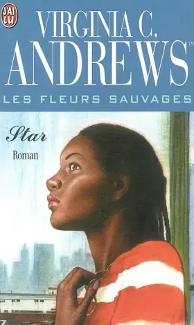 Couverture du produit · Les Fleurs sauvages, tome 2 : Star
