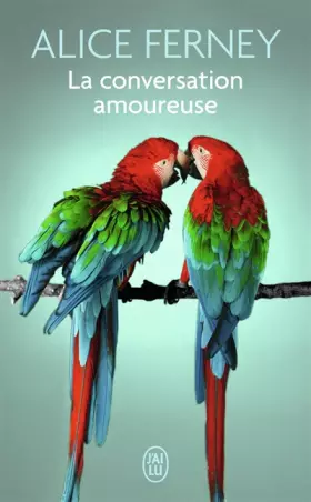 Couverture du produit · La conversation amoureuse