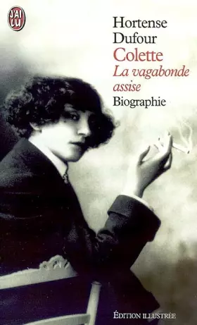 Couverture du produit · Colette. La vagabonde assise