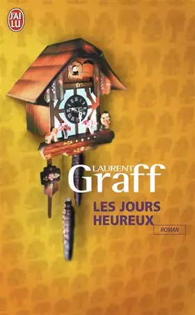 Couverture du produit · Les Jours heureux