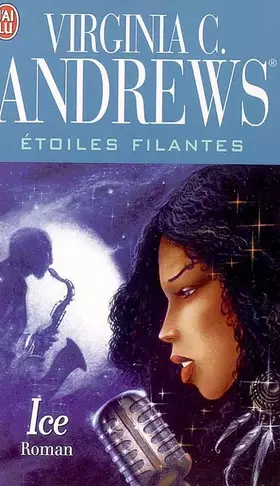 Couverture du produit · Etoiles filantes, Tome 2 : Ice