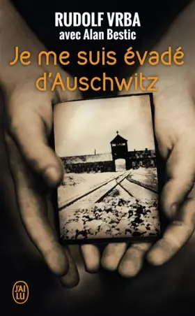 Couverture du produit · Je me suis évadé d'Auschwitz