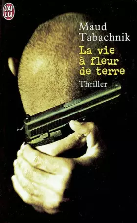 Couverture du produit · La Vie à fleur de terre