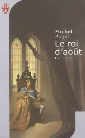 Couverture du produit · Le roi d'août