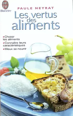 Couverture du produit · Les Vertus des aliments