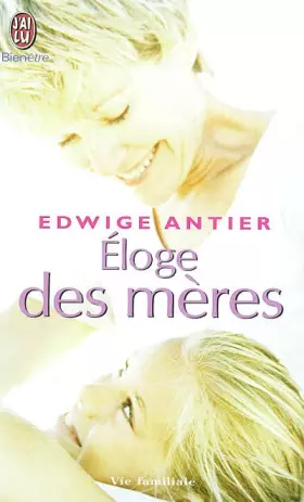 Couverture du produit · Eloge des mères
