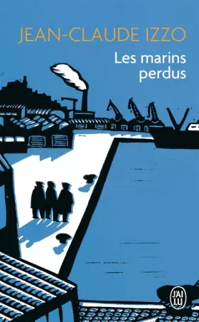Couverture du produit · Les marins perdus