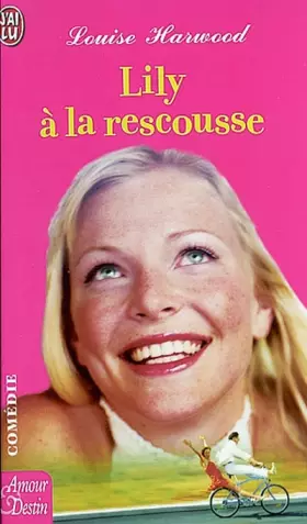 Couverture du produit · Lily à la rescousse