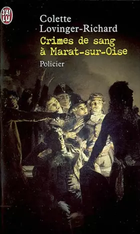 Couverture du produit · Crimes de sang à Marat-sur-Oise