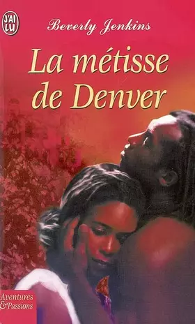Couverture du produit · La Métisse de Denver