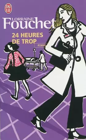 Couverture du produit · 24 heures de trop