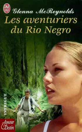 Couverture du produit · Les Aventuriers du Rio Negro