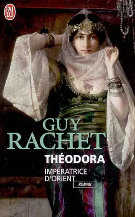 Couverture du produit · Théodora : Impératrice d'Orient