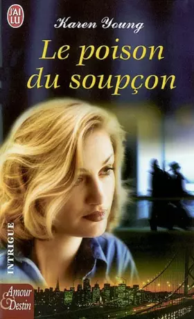 Couverture du produit · Le Poison du soupçon