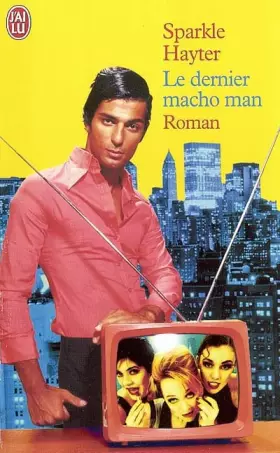Couverture du produit · Le Dernier Macho Man