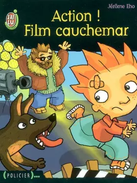 Couverture du produit · Action ! Film cauchemar