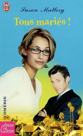 Couverture du produit · Tous mariés !
