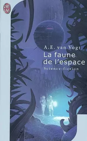 Couverture du produit · La faune de l'espace