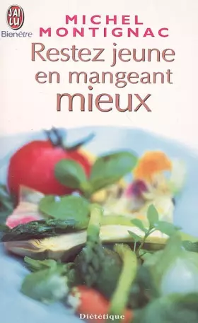 Couverture du produit · Restez jeune en mangeant mieux
