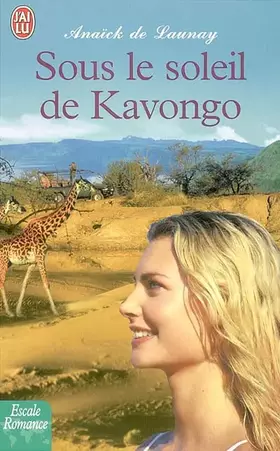 Couverture du produit · Sous le soleil de Kavongo