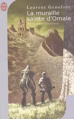 Couverture du produit · La muraille sainte d'Omale