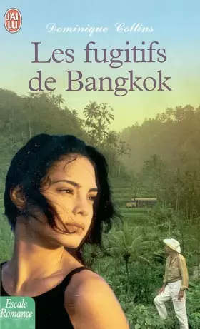 Couverture du produit · Les Fugitifs de Bangkok