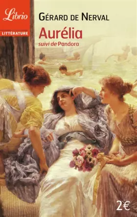 Couverture du produit · Aurélia, suivi de "Pandora"