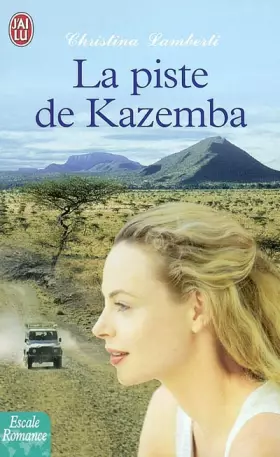 Couverture du produit · La piste de Kazemba