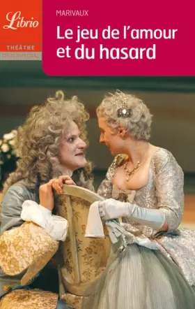 Couverture du produit · Le Jeu de l'amour et du hasard