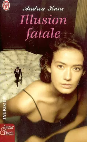 Couverture du produit · Illusion fatale