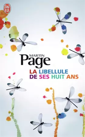 Couverture du produit · La libellule de ses huit ans