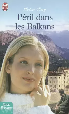 Couverture du produit · Péril dans les Balkans