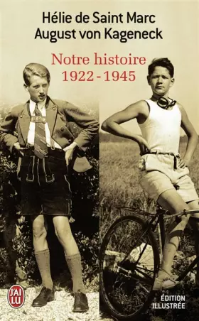 Couverture du produit · Notre histoire : 1922-1945
